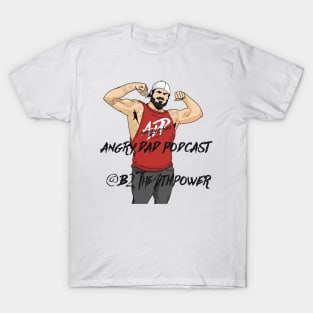Angry Dad Podcast T-Shirt